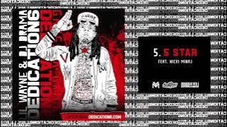 Lil Wayne - 5 Star ft Nicki Minaj [Dedication 6] (WORLD PREMIERE!)