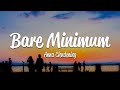 Anna Clendening - Bare Minimum (Lyrics)