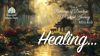 🌟 Pathways of Devotion: A Radiant Journey | Gentle Piano & Ambient Sounds for Prayer & Meditation