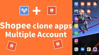 Install Multiple Shopee in One Mobile Phone,Shopee clone apps,multiple account screenshot 5