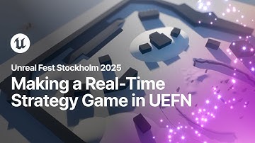 Florian and Sam Make a Real-Time Strategy Game in UEFN | Unreal Fest Stockholm 2025
