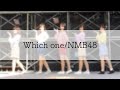 NMB48-Which one(2018/11/03まちかね祭)