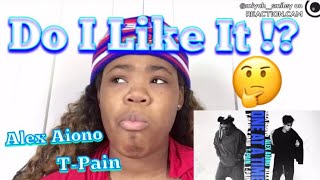 Alex Aiono, T-Pain - One At A Time (Official Audio) | REACTION!!! | Miyah Smiley 😊