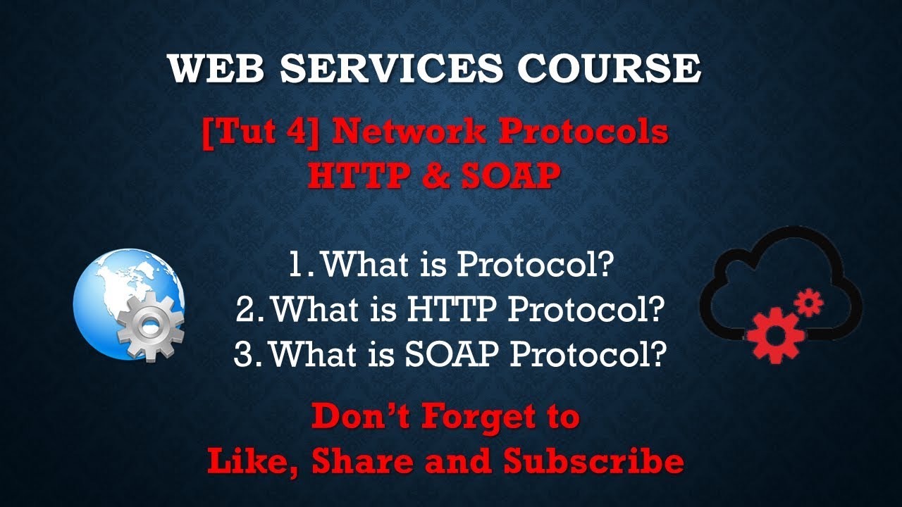 [Tutorial 4] Network Protocol, and What are HTTP and SOAP? - YouTube
