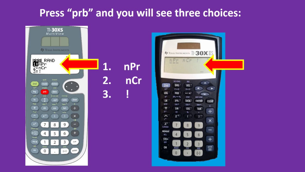 How to Use the TI 30XS or TI 30X IIS to Calculate Combinations and