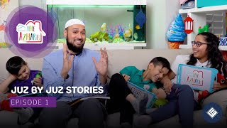Quran for kids | The Azharis | Allah & The Angels | Juz by Juz Stories Ep1 | Muslim kids