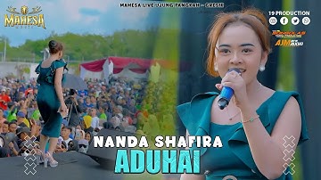 Nanda Safira - Aduhai I Mahesa Music Live Ujung Pangkah - Gresik