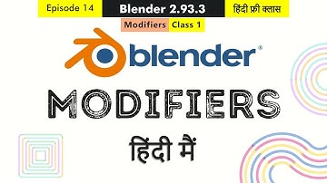 Blender 2.93 Full Training - Episode 14 - Type of Modifiers, Modifiers Free Course