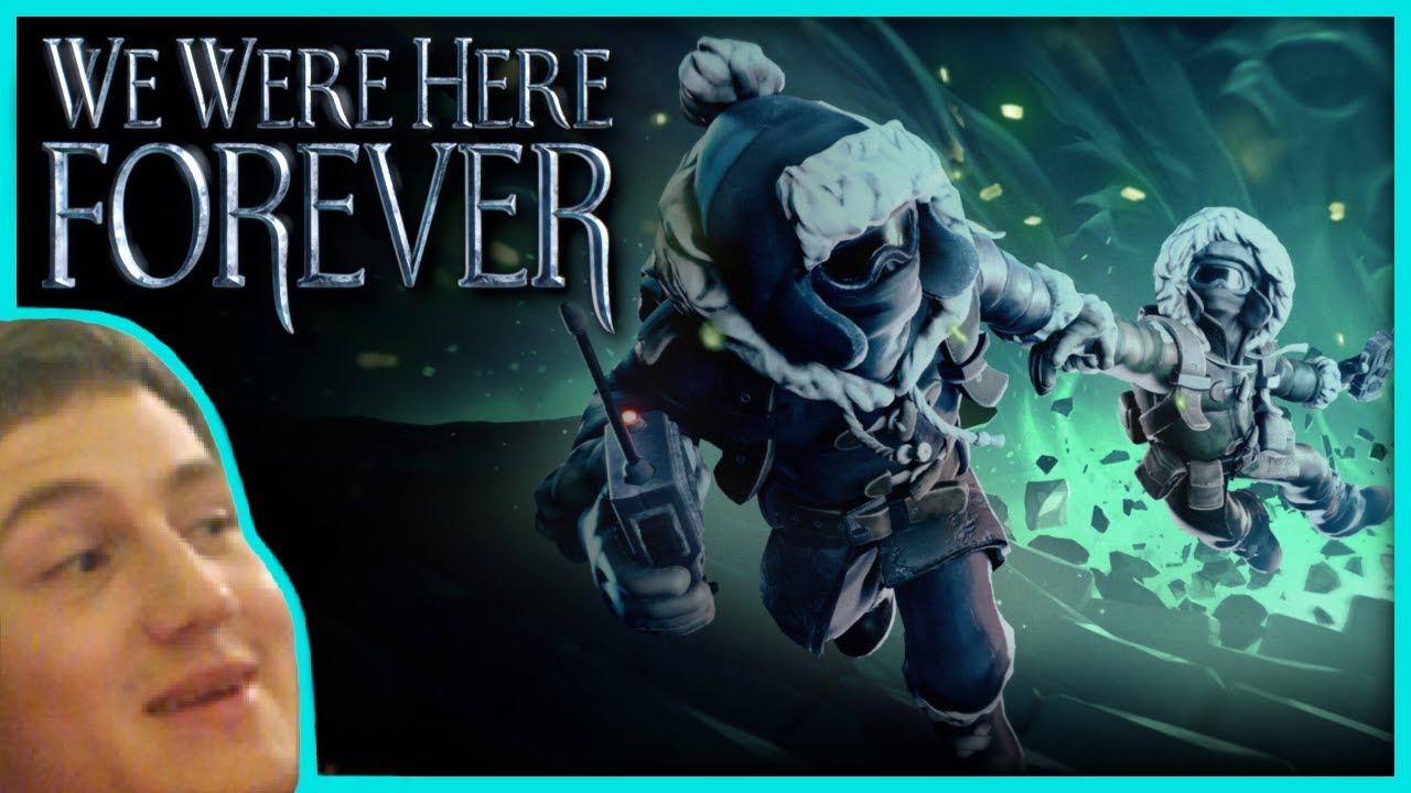 NEW BEST CO-OP ESCAPE ROOM GAME!, We Were Here Forever, ft.  @orbitalpotato