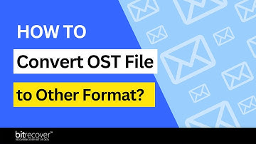 How to Convert OST to Other File Formats? Complete Guide