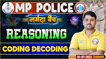 MP Police Constable 2023, Coding Decoding Reasoning Class, RWA नर्मदा बैच Reasoning By Rohit Sir