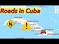 Adventure! Roads of Cuba. Carreteras en Cuba