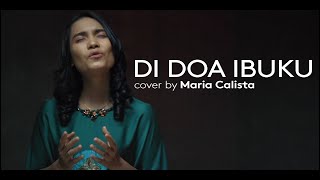 DI DOA IBUKU | Cover by Maria Calista