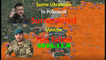 Vovche has fallen!  Some Ukrainian in Pokrovsk surrendered. 2025.11.8