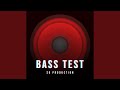 Bass test