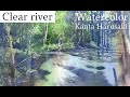 水彩画　Watercolor [The beauty of the river]　Kanta Harusaki　 春崎幹太　川の透過と反射