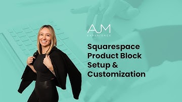 Squarespace Product Block Setup & Customization