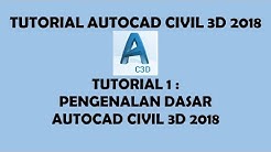 Tutorial AutoCAD Civil 3D 2018 - Tutorial 1 : Pengenalan Dasar Autocad Civil 3D 2018 - Durasi: 3.57. 