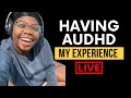 Understanding my AuDHD:  Black, Autistic &amp; ADHD