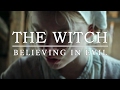 The Witch: Believing in Evil