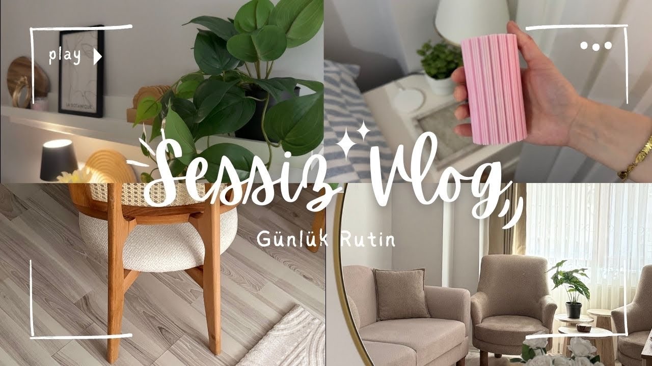 Sessiz Vlog | Günlük Rutin 🪴🫧