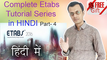 Complete Etabs Tutorial Series as per INDIAN STANDARDS code in HINDI Part 4 हिंदी में LEARN #WITH ME