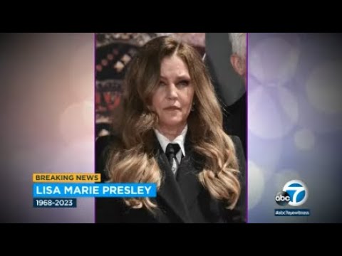 Lisa Marie Presley, Daughter of Elvis and Priscilla Presley, Dies at 54