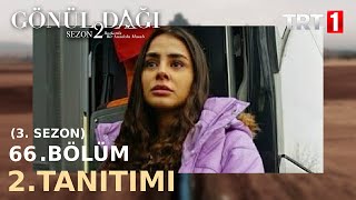 Gönül Dağı 66.Bölüm Fragmanı | 3. Sezon Tanıtımı