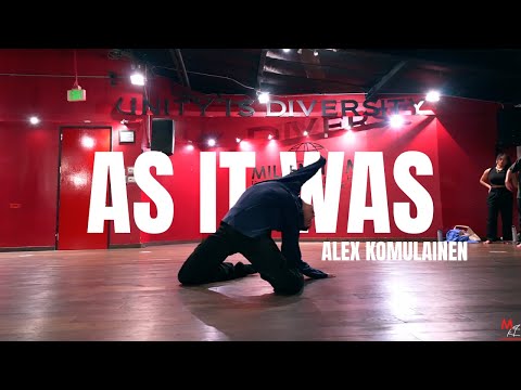 As It Was - Cozier / Choreography by Alex Komulainen