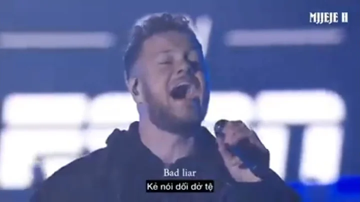 [Vietsub + Edit] Bad Liar - Imagine Dragons (live)