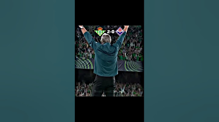Real Betis 2-1 Fiorentina in Semi Final 1st leg on Uefa Conference league 🖤🔥
