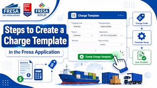 Steps to Create a Charge Template in the Fresa Application.