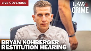 LIVE: Bryan Kohberger Restitution Hearing