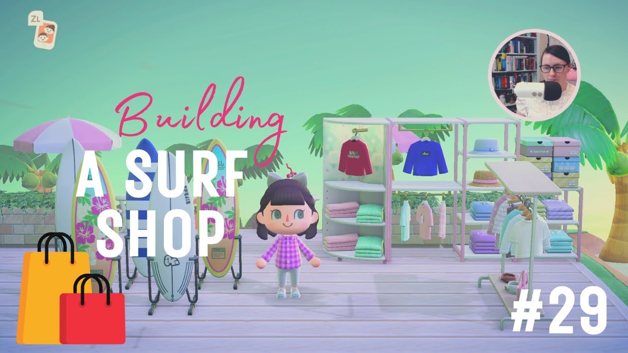 Building a Surf Shop | Let's Play Animal Crossing, Ep. 029