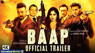 BAAP - Official Trailer | Mithun Chakraborty, Sanjay Dutt, Jackie Shroff, Sunny Deol | Baap Movie