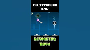 Clutterfunk End Is INSANE! #geometrydash #gdupdate #gd #deluxe12 #gaming #games #memes