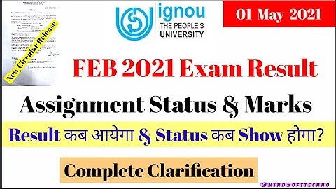 IGNOU Feb 2021 Results & Grade Card Status | Assignment Status Not update | Important Information