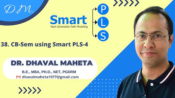 38. Covariance Based SEM (CB-SEM) in Smart PLS 4 || Dr. Dhaval Maheta