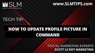 Tech Tip: How to  Update Profile Picture in Command