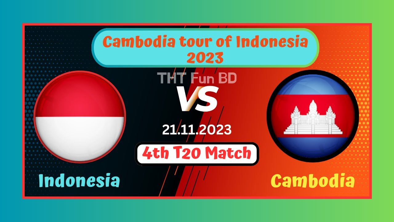 Cambodia Vs Indonesia | INA v CAB | Cambodia tour of Indonesia Live ...
