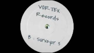 Equinox - Untitled (Vortex records vtx-3000) 1992. B: Surveyor 3.