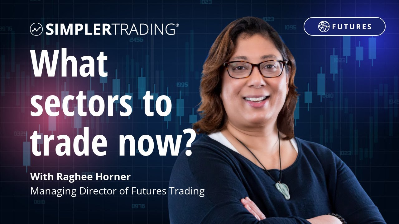 Futures Trading: What sectors to trade now? | Simpler Trading