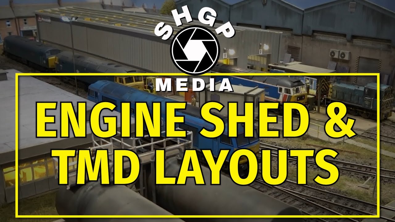 Engine Shed & TMD Themed Model Railway Layouts - Part 2/3