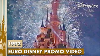 Disneyland Paris 1992Euro Disney Promo Video