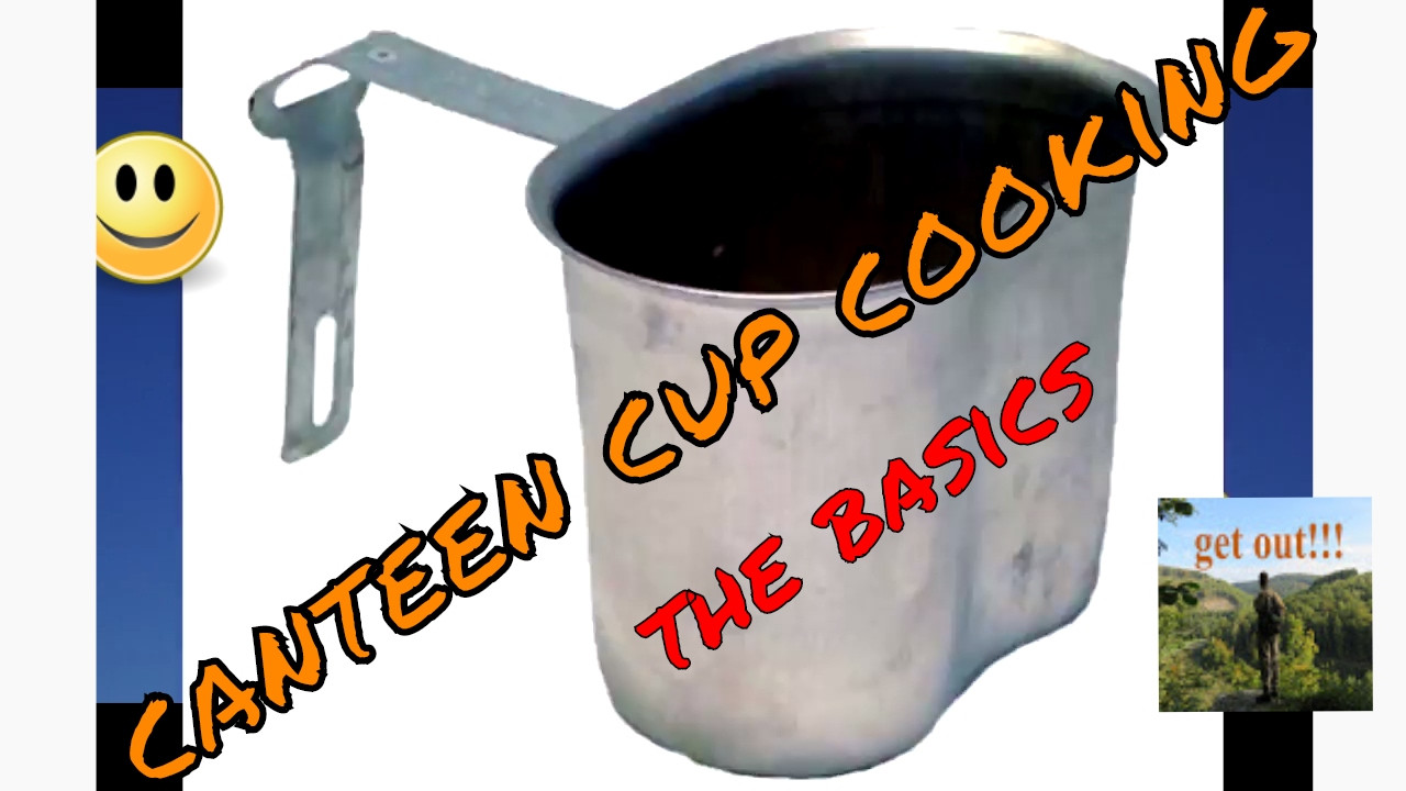 canteen cup cooking the basics YouTube