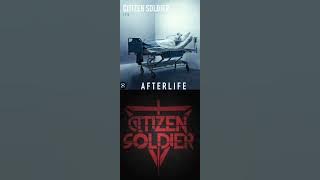 Citizen Soldier-After life 1 hour loop