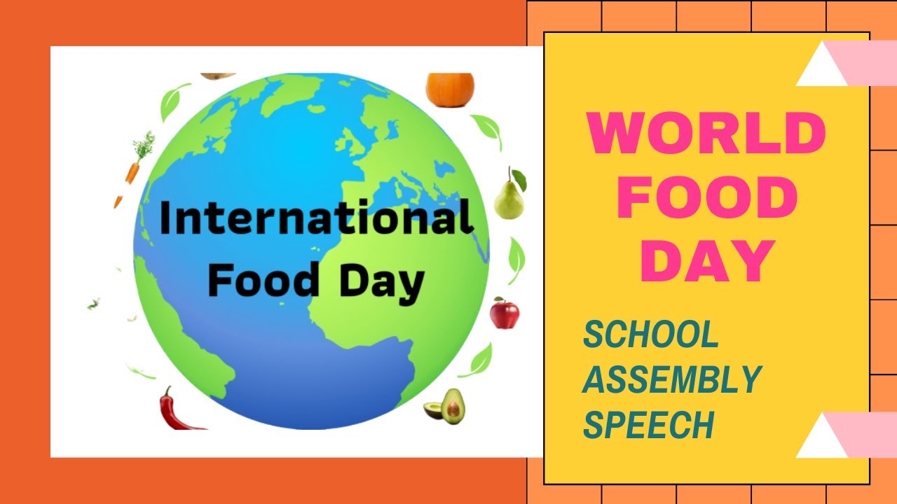 a speech on world food day