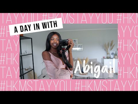 A Day in with Abigail | #HKMstayyou
