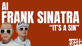 AI Cover | Frank Sinatra | It's a Sin