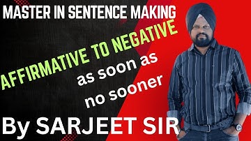 English Grammar as soon as no sooner affirmative to negative sentences by SARJEET SIR #trending 